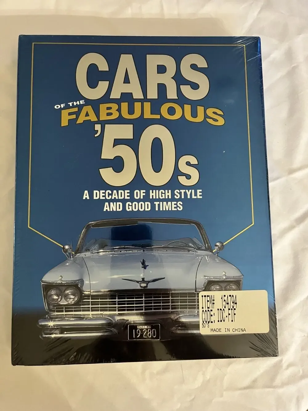 Cars of the Fabulous '50s : A Decade of High Style and Good Times ( Hardcover)